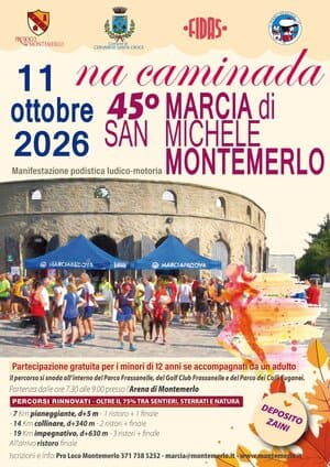 45° Marcia di San Michele "Na caminada"