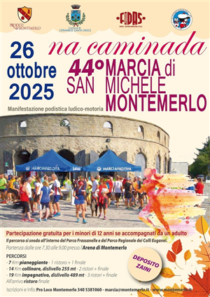 44° Marcia di San Michele "Na caminada"